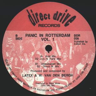 Latex & W. Van Den Bergh - Panic In Rotterdam Vol. 1 | Direct Drive (DDR 006) - 2 Latex & W. Van Den Bergh - Panic In Rotterdam Vol. 1 | Direct Drive (DDR 006) - 2