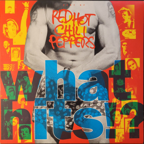 Red Hot Chili Peppers - What Hits!? | EMI Records USA (7 94762 1) - main