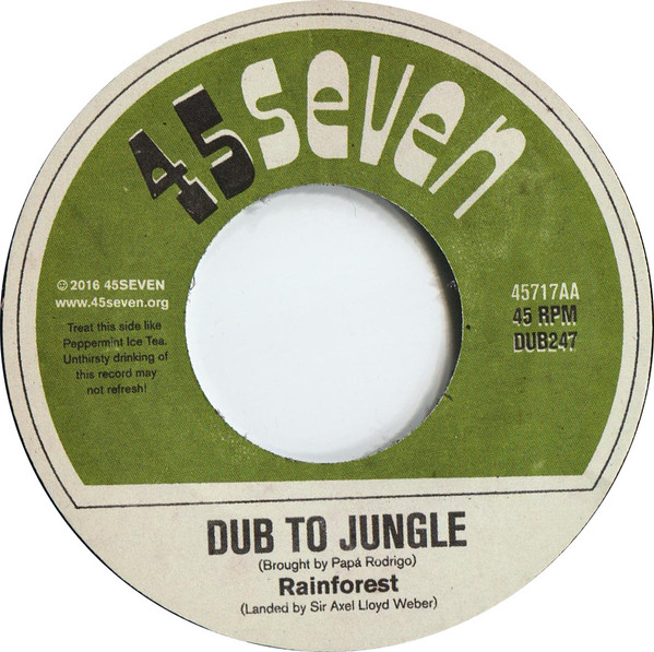 Rainforest - Jungle Is Our Dub / Dub To Jungle | 45Seven (45717) - 3 Rainforest - Jungle Is Our Dub / Dub To Jungle | 45Seven (45717) - 3