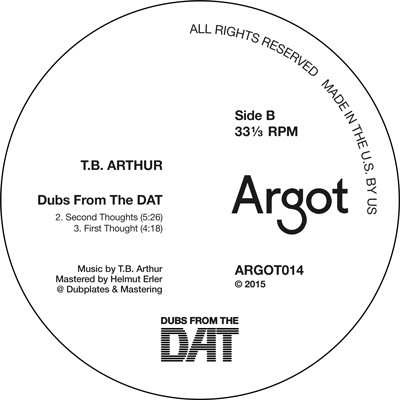 T.B. Arthur - Dubs From The DAT | Argot (ARGOT014) - 2