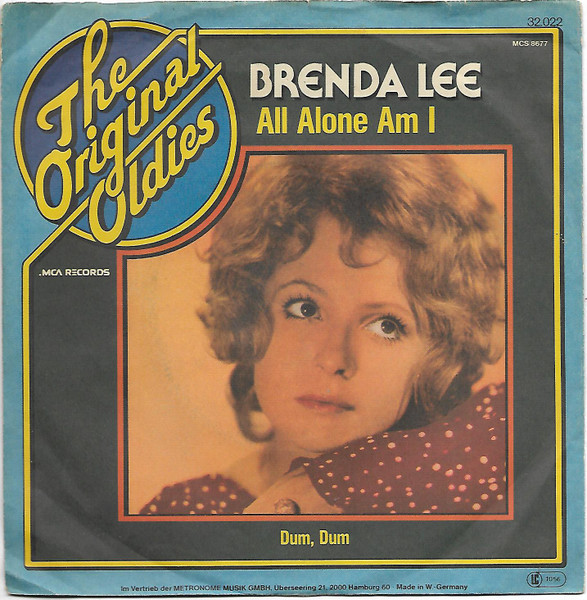 Brenda Lee - All Alone Am I / Dum Dum | MCA Records (32 022)