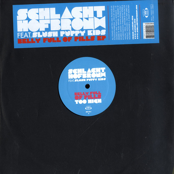 Schlachthofbronx Feat. Slush Puppy Kids - Belly Full Of Pills EP | Disko B (DB151)