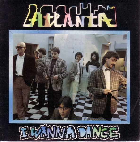 Atlanta - I Wanna Dance | Blanco y Negro Music (MX 120) - main