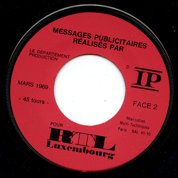 Département Production D'IP - Radio 1969 Messages Publicitaires Réalisés Pour RTL / Luxembourg | Informations Et Publicité (none) - 4