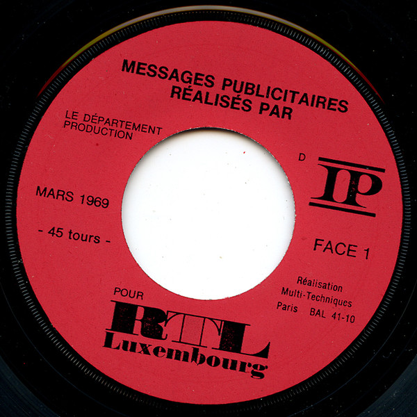 Département Production D'IP - Radio 1969 Messages Publicitaires Réalisés Pour RTL / Luxembourg | Informations Et Publicité (none) - 3