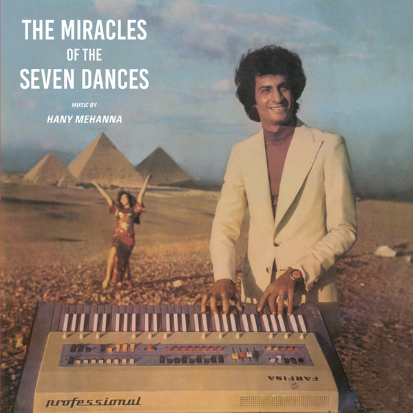 هاني مهنى - Agaeb El Rakasat El Sabaa - The Miracles Of The Seven Dances | Radio Martiko (RMLP 004) - main