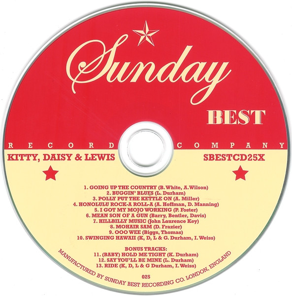 Kitty, Daisy & Lewis - Kitty, Daisy & Lewis | Sunday Best Recordings (SBESTCD25X) - 3 Kitty, Daisy & Lewis - Kitty, Daisy & Lewis | Sunday Best Recordings (SBESTCD25X) - 3