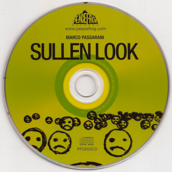 Marco Passarani - Sullen Look | Peacefrog Records (PFG053CD) - 3 Marco Passarani - Sullen Look | Peacefrog Records (PFG053CD) - 3