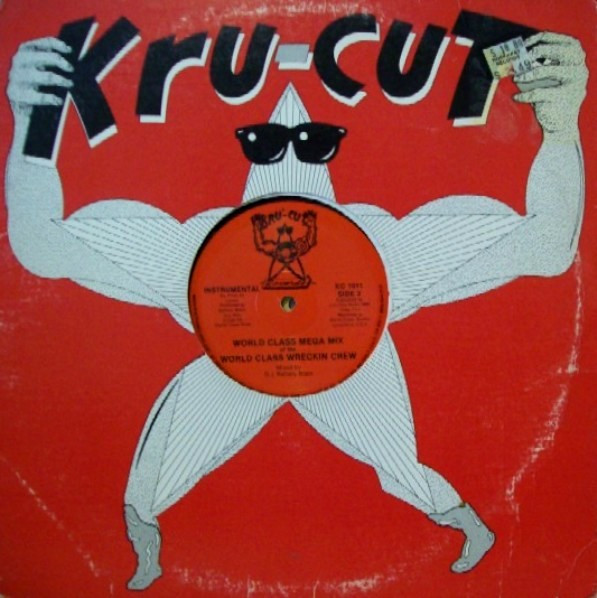 World Class Wreckin' Cru - World Class Mega Mix | Kru-Cut Records (KC 1011)
