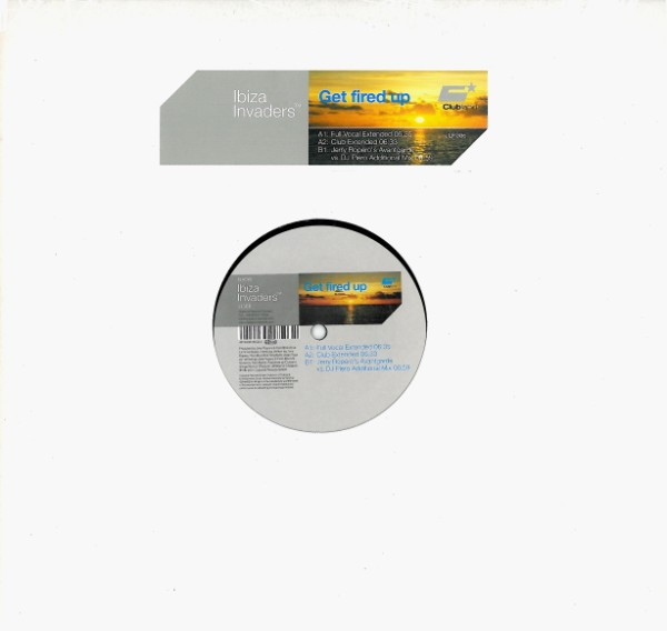 Ibiza Invaders - Get Fired Up | Clubland (CLR 006)