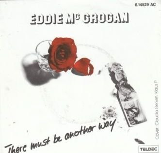 Eddie McGrogan - There Must Be Another Way | Teldec (6.14529)