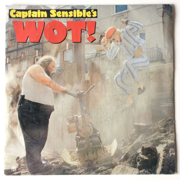 Captain Sensible - Wot! | A&M Records (AMS 9228) - main