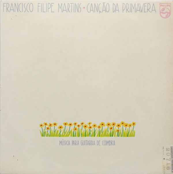Francisco Filipe Martins - Canção Da Primavera | Philips (826 707 - 1) - main