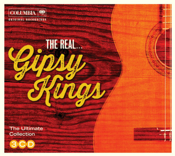 Gipsy Kings - The Real... Gipsy Kings | Columbia (88875010792) - main