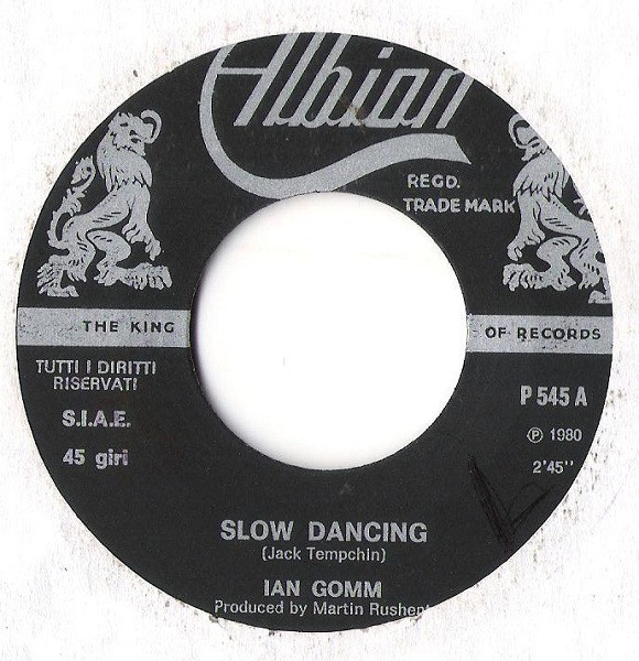 Ian Gomm - Slow Dancing | Albion Records (P545) - 3 Ian Gomm - Slow Dancing | Albion Records (P545) - 3
