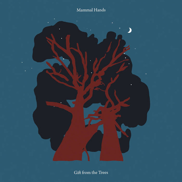 Mammal Hands - Gift From The Trees | Gondwana Records (GONDLP061) - main Mammal Hands - Gift From The Trees | Gondwana Records (GONDLP061) - main