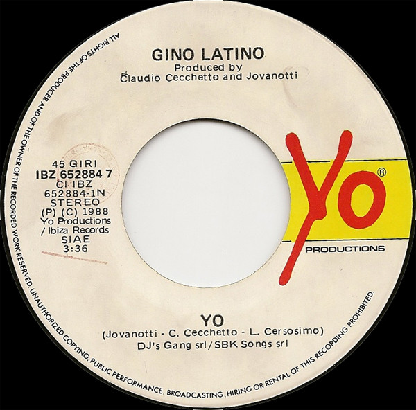 Gino Latino - Yo | Ibiza Records (IBZ 652884 7) - 3