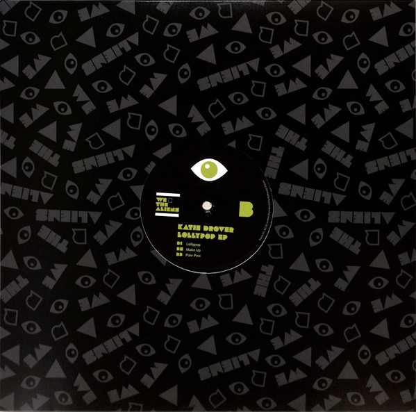 Just Jack / Katie Drover - Twisties EP / Lollypop EP | We R The Aliens (WRTA003) - 2 Just Jack / Katie Drover - Twisties EP / Lollypop EP | We R The Aliens (WRTA003) - 2