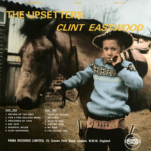 The Upsetters - Clint Eastwood | Pama Records (PSP 1014) - 2 The Upsetters - Clint Eastwood | Pama Records (PSP 1014) - 2