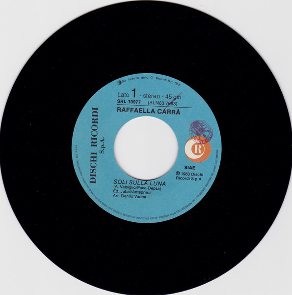 Raffaella Carrà - Soli Sulla Luna / Ahi | Ricordi (SRL 10977) - 3