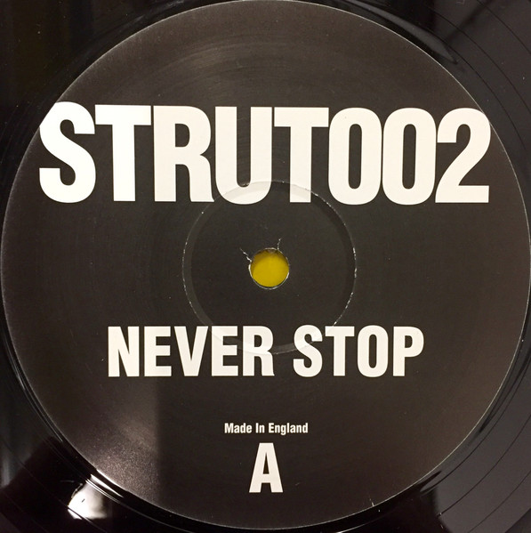 Unknown Artist - Never Stop | Strut (Strut 002) - main