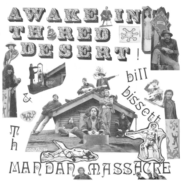 bill bissett & Th Mandan Massacre - Awake In Th Red Desert | Feeding Tube Records (FTR389)