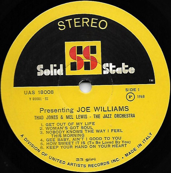 Joe Williams And Thad Jones & Mel Lewis , The Jazz Orchestra - Presenting Joe Williams And Thad Jones • Mel Lewis, The Jazz Orchestra | Solid State Records (UAS 18008) - 2 Joe Williams And Thad Jones & Mel Lewis , The Jazz Orchestra - Presenting Joe Williams And Thad Jones • Mel Lewis, The Jazz Orchestra | Solid State Records (UAS 18008) - 2