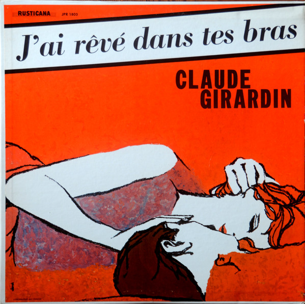 Claude Girardin - J'ai Rêvé Dans Tes Bras | Rusticana (JPR-1803) - main Claude Girardin - J'ai Rêvé Dans Tes Bras | Rusticana (JPR-1803) - main