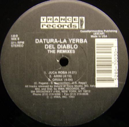 Datura - La Yerba Del Diablo (The Remixes) | Trance Records (I-30) - 2 Datura - La Yerba Del Diablo (The Remixes) | Trance Records (I-30) - 2