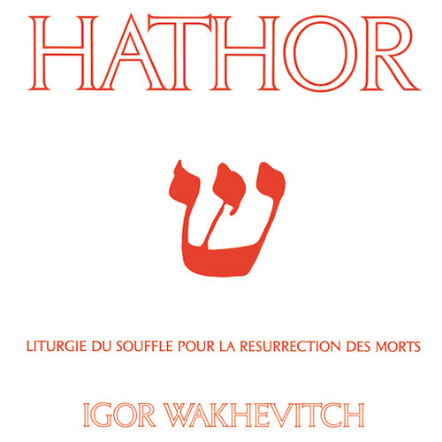 Igor Wakhévitch - Hathor | Fauni Gena (FAUNI 013) - main