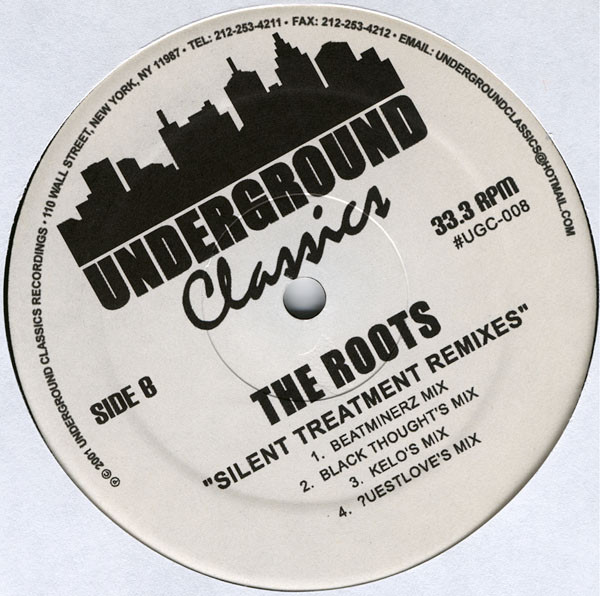 The Roots - Proceed (Remixes) / Silent Treatment (Remixes) | Underground Classics (UGC-008) - 2 The Roots - Proceed (Remixes) / Silent Treatment (Remixes) | Underground Classics (UGC-008) - 2