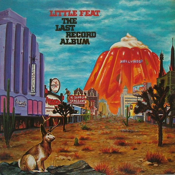 Little Feat - The Last Record Album | Warner Bros. Records (WB 56 156)