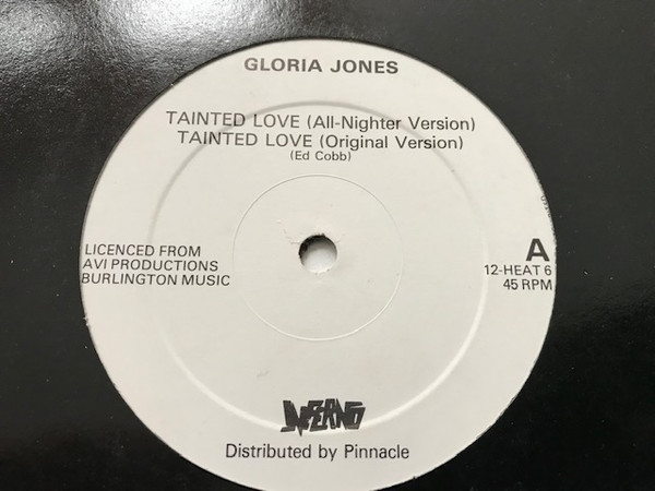 Gloria Jones / Various - Tainted Love / 6T's Houseparty | Inferno (12-HEAT 6) - main Gloria Jones / Various - Tainted Love / 6T's Houseparty | Inferno (12-HEAT 6) - main
