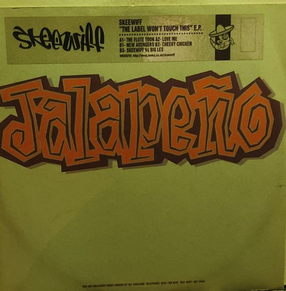Skeewiff - The Label Won't Touch This E.P. | Jalapeno Records (JAL 001) - 4 Skeewiff - The Label Won't Touch This E.P. | Jalapeno Records (JAL 001) - 4