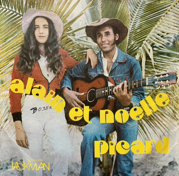 Alain Et Noëlle Picard - Alain et Noëlle Picard | Disques Jackman (J 40 169) - main Alain Et Noëlle Picard - Alain et Noëlle Picard | Disques Jackman (J 40 169) - main