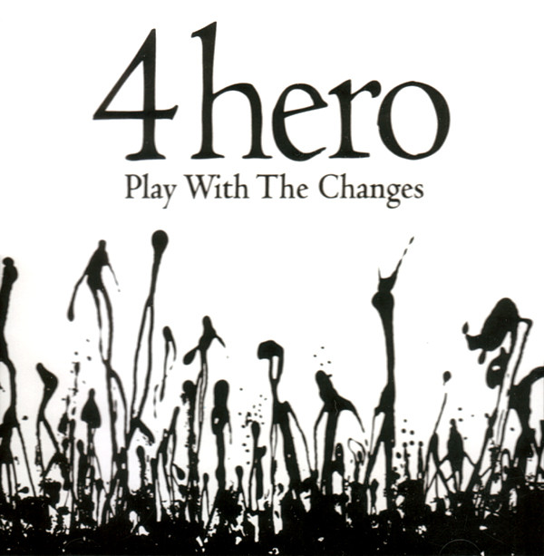 4 Hero - Play With The Changes | Milan (none) - main