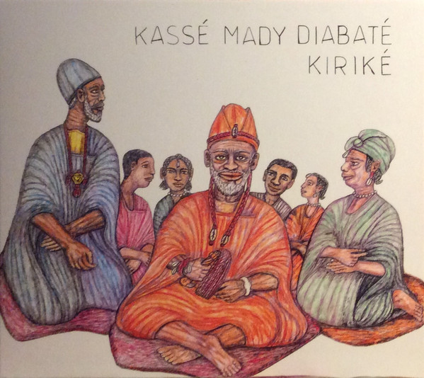Kassé Mady Diabaté - Kiriké | No Format (NØF.26)