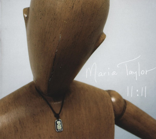 Maria Taylor - 11:11 | Saddle Creek Europe (SCE74CD)