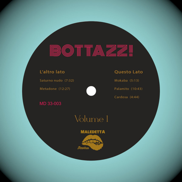 Bottazzi - Volume 1 | Maledetta Discoteca (MD33-003) - 3