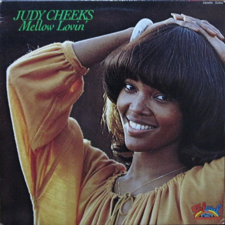 Judy Cheeks - Mellow Lovin' | Salsoul Records (SA 8514) - main