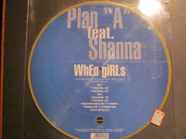 Plan A Featuring Shanna - When Girls | No Limits (NLX 173-P) - 2