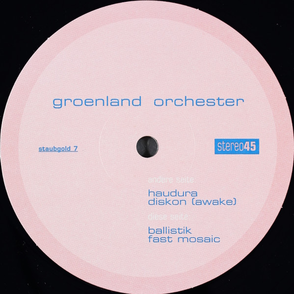 Groenland Orchester - Groenland Orchester [Zollamt Aachen] | Staubgold (staubgold 7) - 3