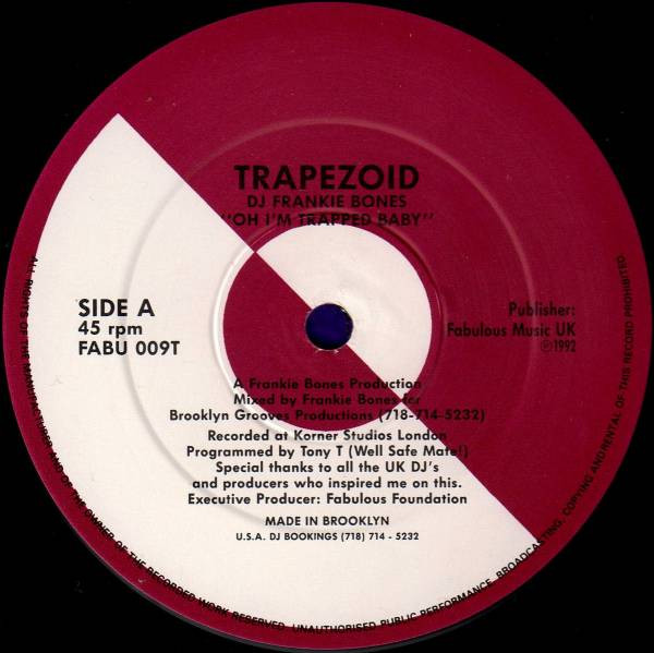Frankie Bones - Trapezoid | Fabulous Music UK (FABU 009T) - main