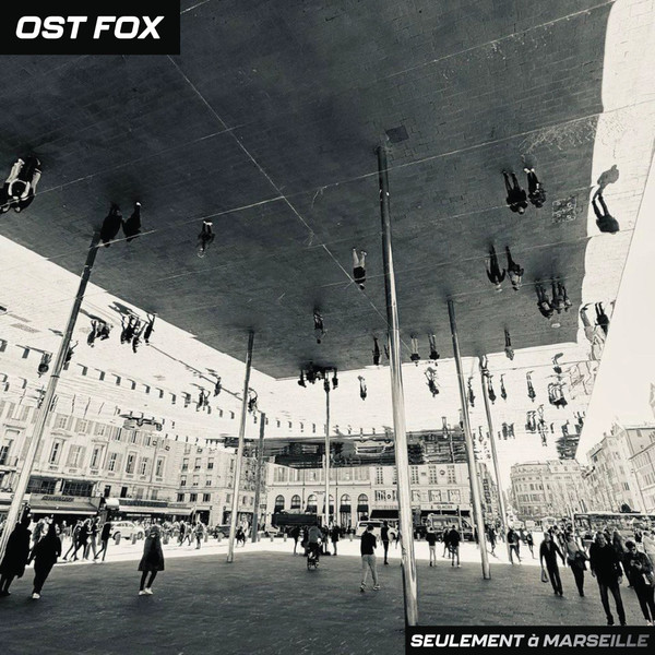 OST Fox - Seulement à Marseille | Record Union (RU 359757)