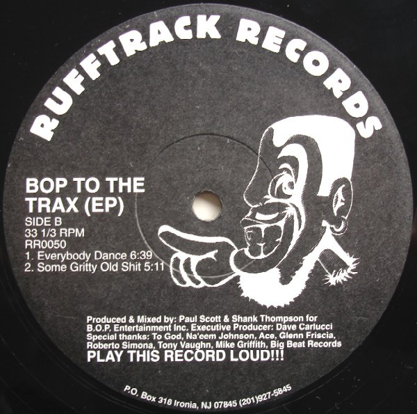 B.O.P. - Bop To The Trax (EP) | Rufftrack Records (RR0050) - 2 B.O.P. - Bop To The Trax (EP) | Rufftrack Records (RR0050) - 2
