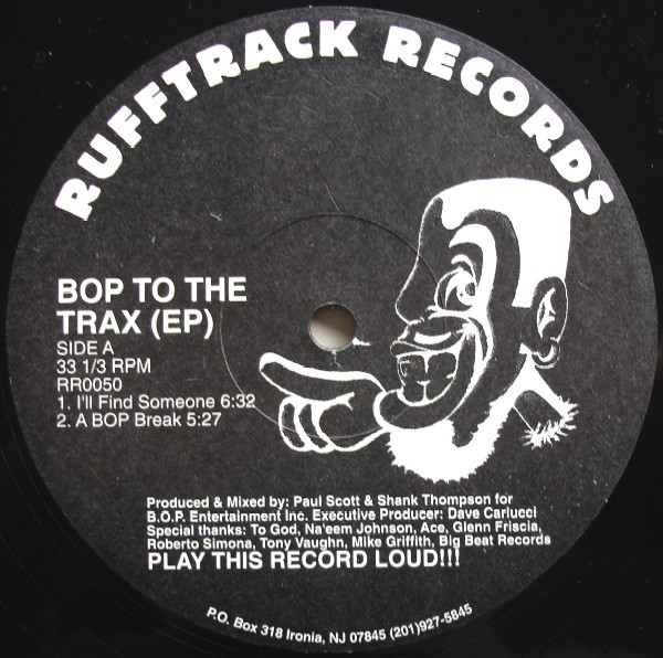 B.O.P. - Bop To The Trax (EP) | Rufftrack Records (RR0050) - main B.O.P. - Bop To The Trax (EP) | Rufftrack Records (RR0050) - main