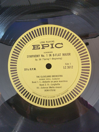 Robert Schumann , The Cleveland Orchestra , George Szell - Symphony No. 1 In B Flat Major, Op. 38 "Spring" / Manfred Overture, Op.115 [Vinyl] | Epic (LC 3612) - 2