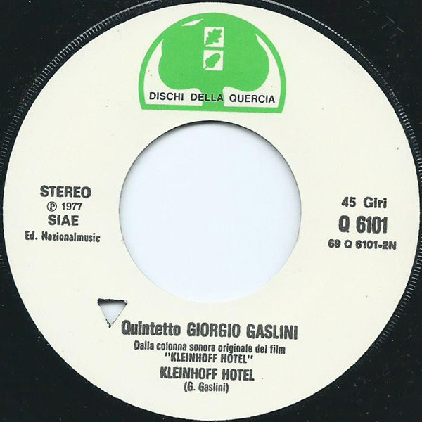 Giorgio Gaslini Quintet - Kleinhoff Hotel (Colonna Sonora Originale) | Dischi Della Quercia (Q 6101) - 4