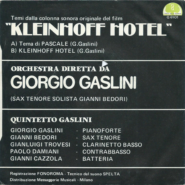 Giorgio Gaslini Quintet - Kleinhoff Hotel (Colonna Sonora Originale) | Dischi Della Quercia (Q 6101) - 2