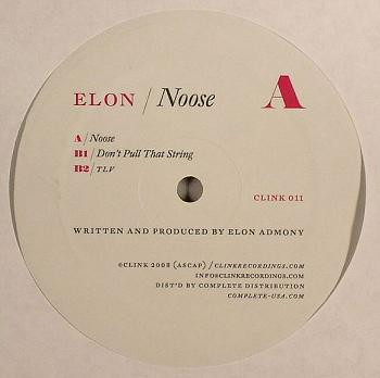 Elon - Noose | Clink Music (CLINK 011) - main Elon - Noose | Clink Music (CLINK 011) - main